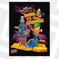 Load image into Gallery viewer, Illustration of characters from 'Stumble Guys' with text 'Born to Stumble' on a black background.
