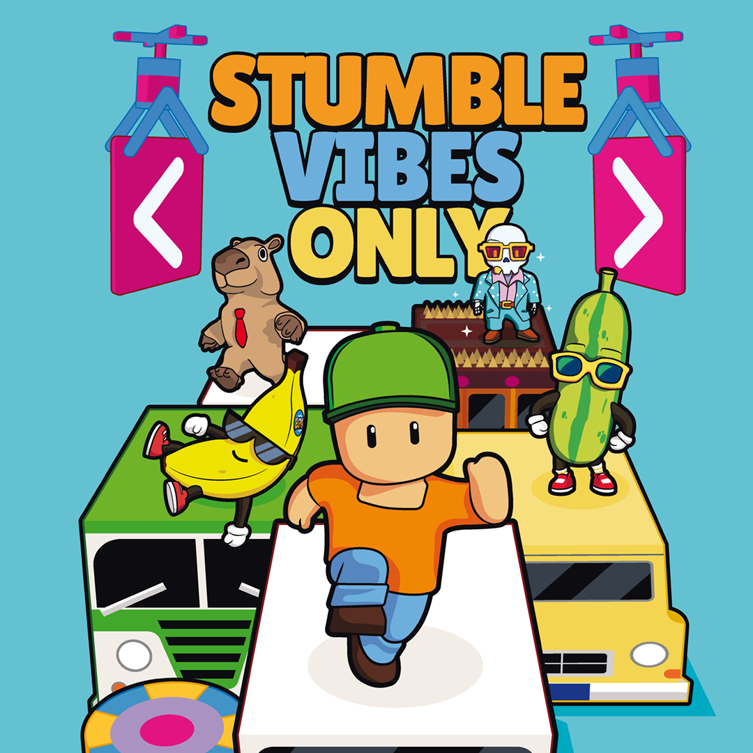 Stumbke Guys Characters on a blue background with 'Stumble Vibes Only' text.
